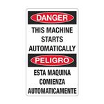 Danger This Machine Starts Automatically / Bilingual 12" x 20" Sign